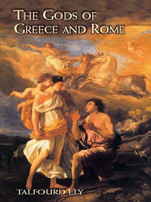 cover image of The Gods of Greece and Rome